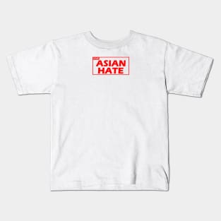 StopAsianHate Kids T-Shirt